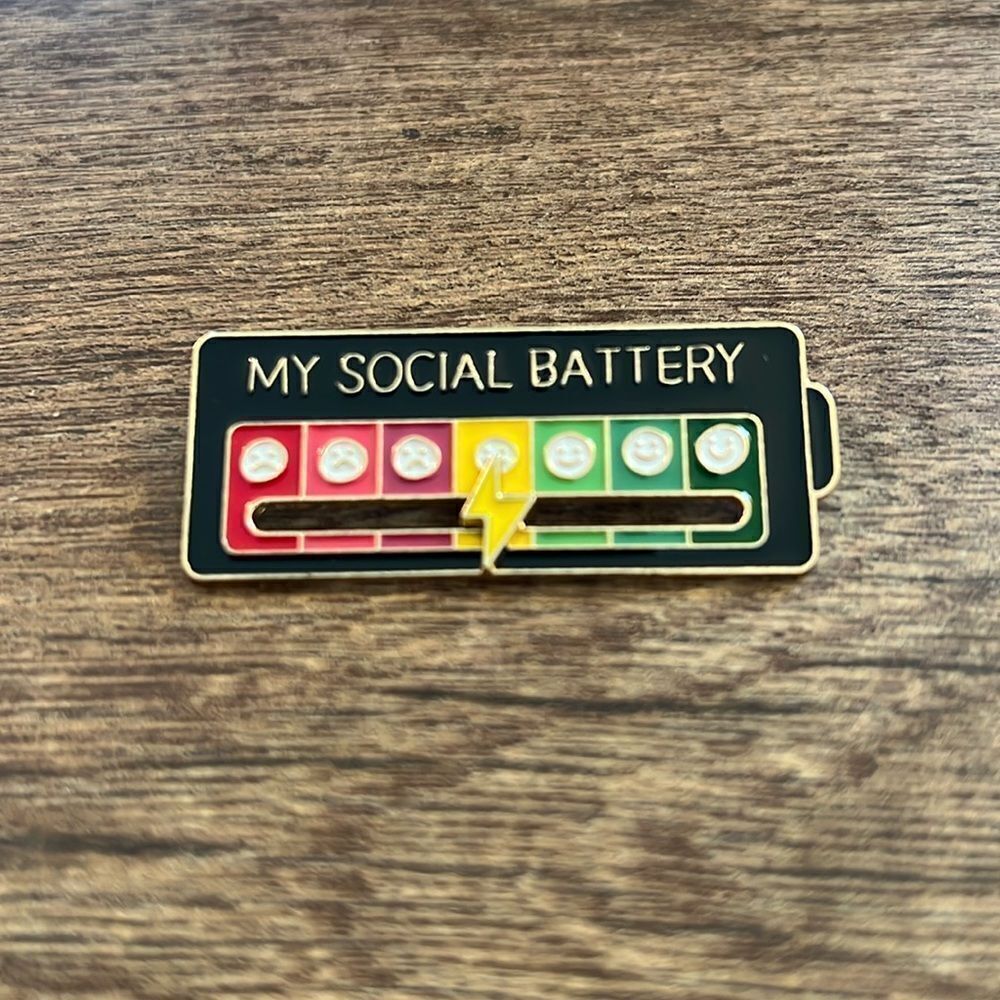 My Social Battery Pin